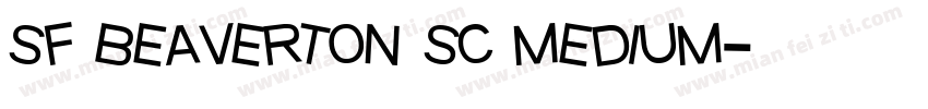sf beaverton sc medium字体转换